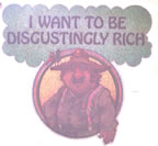 I Want to Be Disgustingly Rich vintage t-shirt iron-on