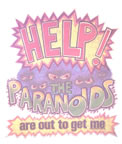 help the paranoids are out to get me paranoid vintage t-shirt iron-on heat transfer