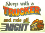 sleep with a trucker and ride all night vintage t-shirt iron-on transfer