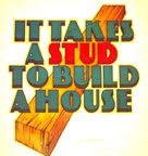 it takes a stud to build a house 1970's vintage t-shirt iron-on