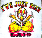 i've just been laid Unused Original Vintage T-Shirt Iron-On Heat Transfer